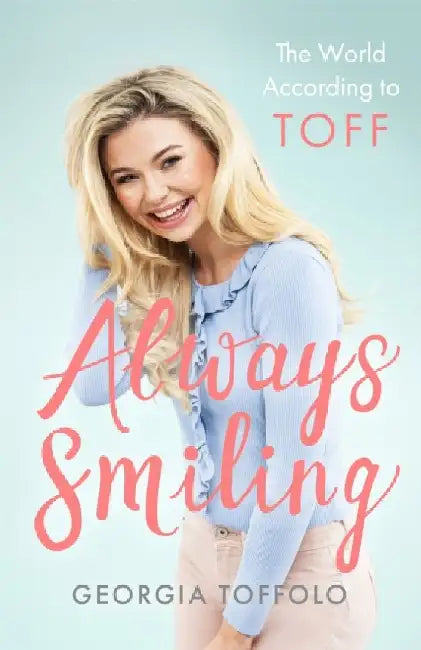 Always Smiling by Georgia Toffolo