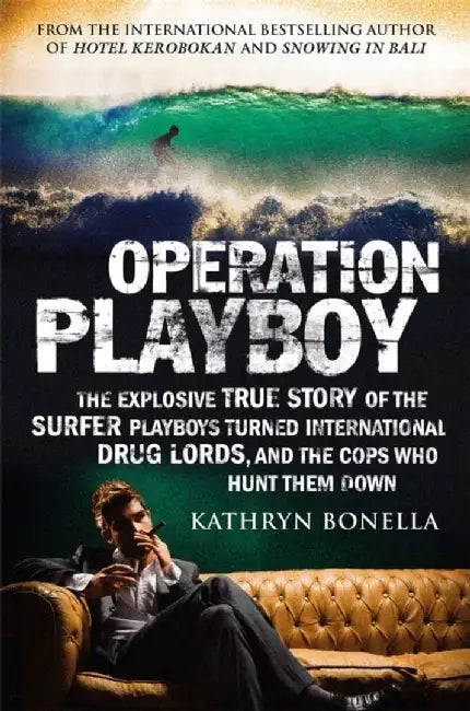Operation Playboy by Kathryn Bonella