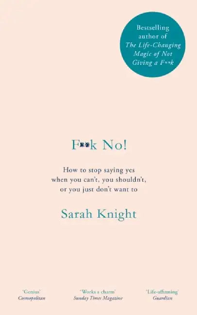F**k No! by Sarah Knight
