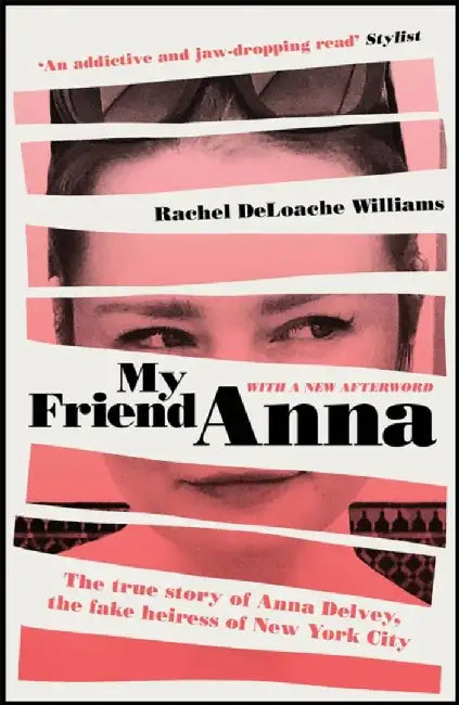 My Friend Anna by Rachel DeLoache Williams