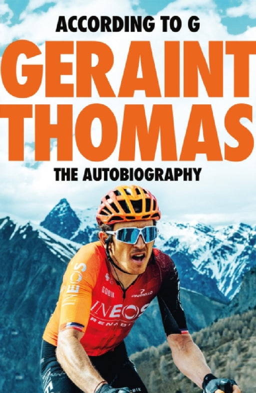 According to G: The Autobiography by Geraint Thomas