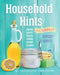 Household Hints, Naturally: Garden, Beauty, Health, Cooking, Laundry, Cleaning by Diane Sutherland, Jon Sutherland, Liz Keevill