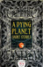 A Dying Planet Short Stories by Flame Tree Studio