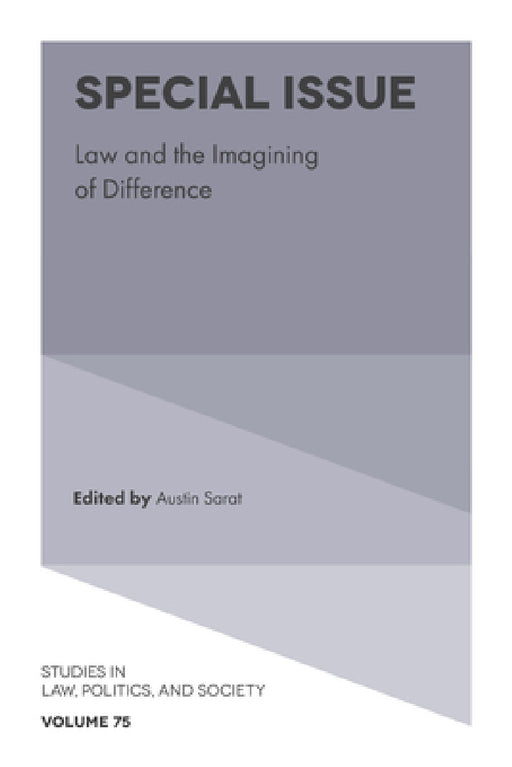 Special Issue: Law and the Imagining of Difference by Austin Sarat
