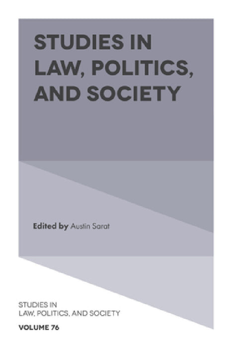 Studies in Law, Politics, and Society by Austin Sarat