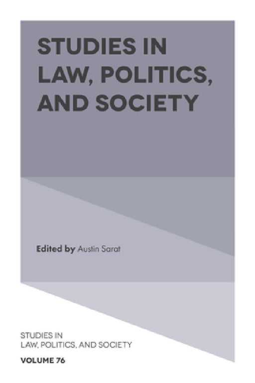 Studies in Law, Politics, and Society by Austin Sarat
