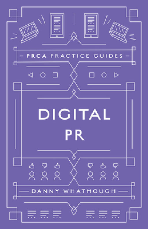 Digital PR by Danny Whatmough, Prca