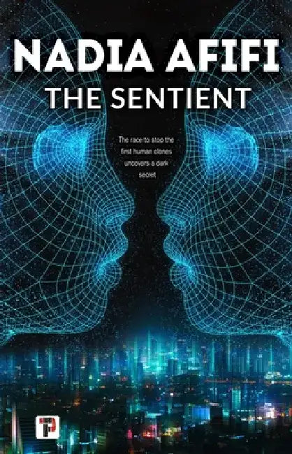 The Sentient by Nadia Afifi