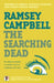 The Searching Dead by Ramsey Campbell