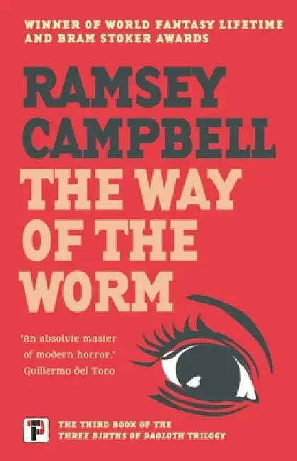 The Way of the Worm by Ramsey Campbell