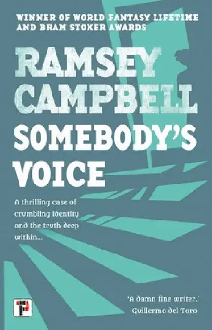 Somebody's Voice by Ramsey Campbell