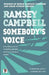 Somebody's Voice by Ramsey Campbell