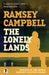 The Lonely Lands by Ramsey Campbell