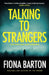 Talking to Strangers by Fiona Barton