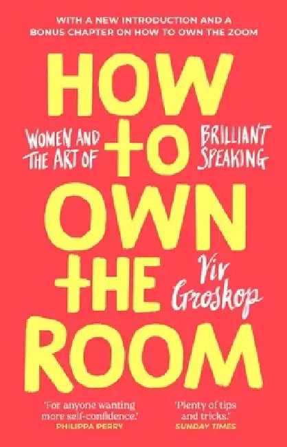 How to Own the Room by Viv Groskop