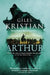 Arthur by Giles Kristian