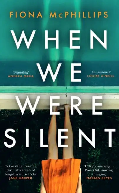 When We Were Silent by Fiona McPhillips