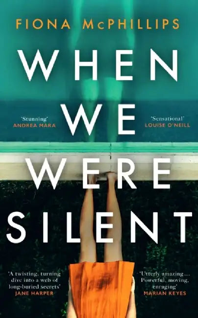 When We Were Silent by Fiona McPhillips