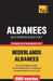 Thematische woordenschat Nederlands-Albanees - 9000 woorden by Taranov, Andrey