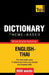Theme-based dictionary British English-Thai - 9000 words by Andrey Taranov