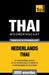 Thematische woordenschat Nederlands-Thai - 5000 woorden by Taranov, Andrey