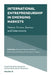 International Entrepreneurship in Emerging Markets: Nature, Drivers, Barriers and Determinants by Mohamed Yacine Haddoud