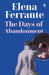 The Days of Abandonment by Elena Ferrante