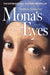 Monaâ€™s Eyes by Thomas Schlesser