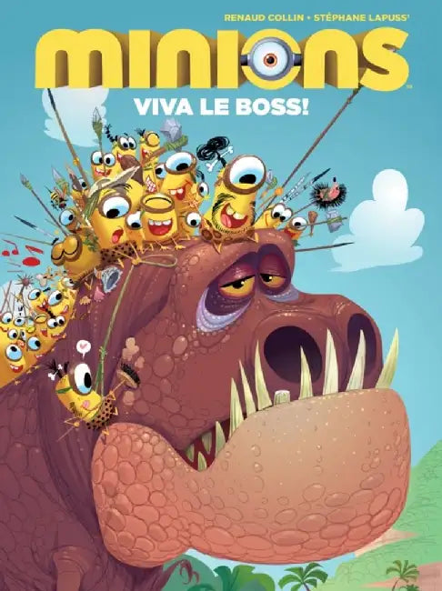Minions 3: Viva Le Boss! Hc by Stephane Lapuss