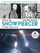 Snowpiercer 1: The Escape TV Re-Edition by Jacques Lob