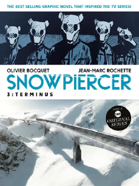 Snowpiercer 3: Terminus by Oliver Bocquet