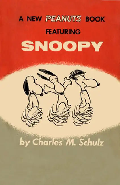 Peanuts: Snoopy by Charles M. Schulz