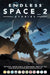 Endless Space 2: Stories (Graphic Novel) by Jeff Spock