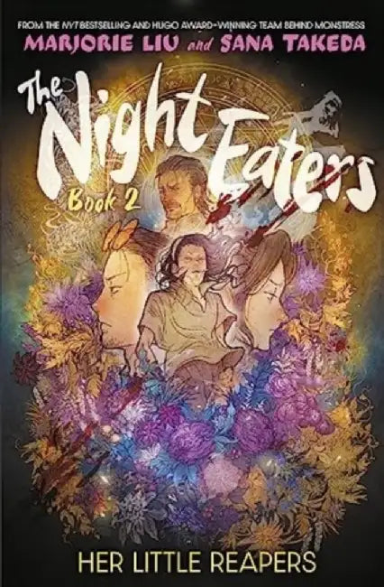 The Night Eaters: Her Little Reapers by Marjorie Liu