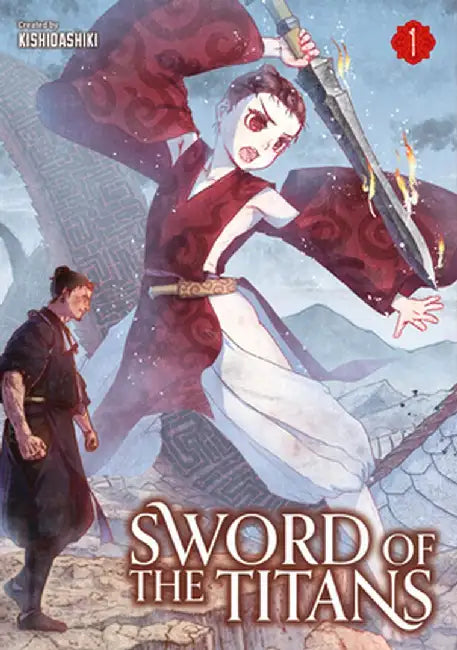 The Sword of the Titans by Kashidashiki