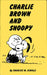 Peanuts: Charlie Brown and Snoopy by Charles M. Schulz