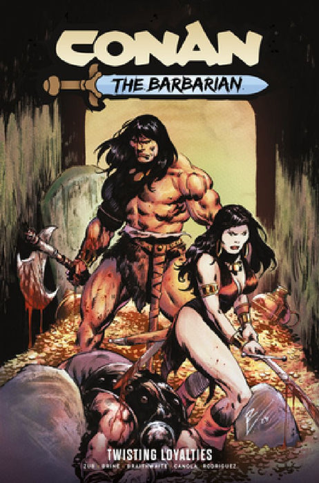 Conan the Barbarian Vol. 5 Twisting Loyalties  by Jim Zub