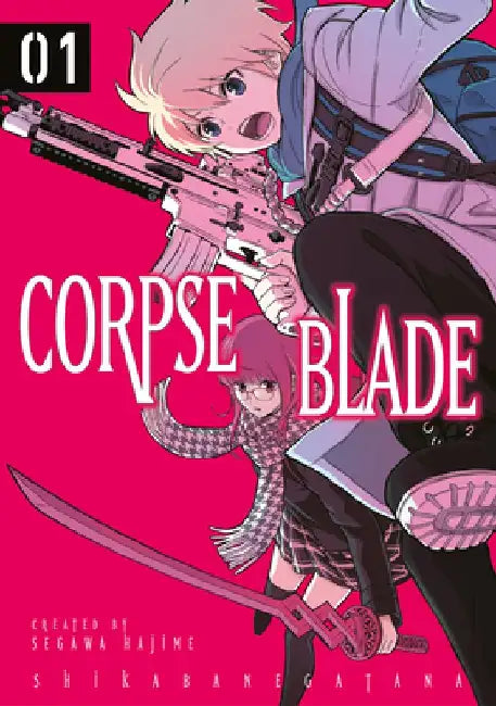 Corpse Blade Vol. 1 by Hajime Segawa