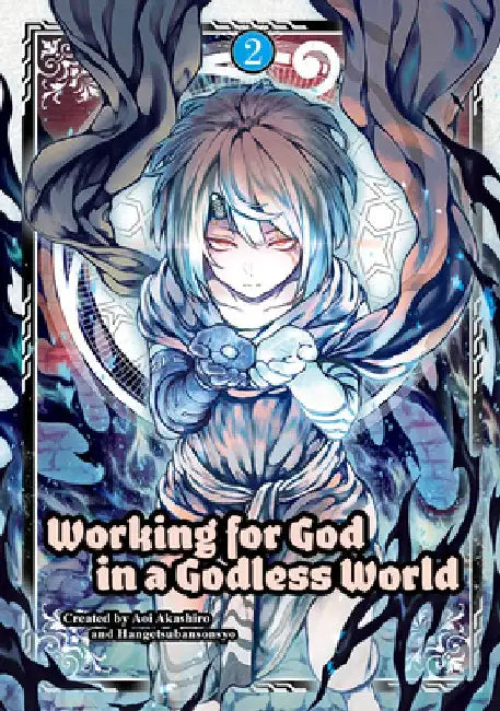 Working for God in a Godless World Vol. 2 by Aoi Akashiro