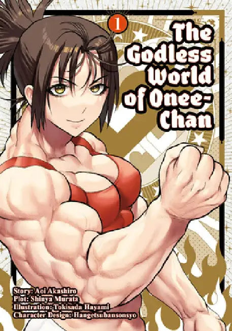 The Godless World of Onee-Chan Vol. 1 by Shinya Murata