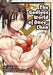 The Godless World of Onee-Chan Vol. 1 by Shinya Murata