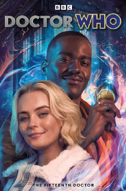 Doctor Who: The Fifteenth Doctor: Everyone Must Go by Dan Watters