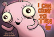 I Can Count to 10 by Roman Dirge