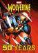Marvel's Wolverine: The First 50 Years by Titan
