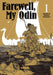 Farewell, My Odin Vol.1 by Chihiro Yoshioka