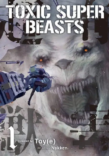 Toxic Super Beasts Vol.1 by Nykken