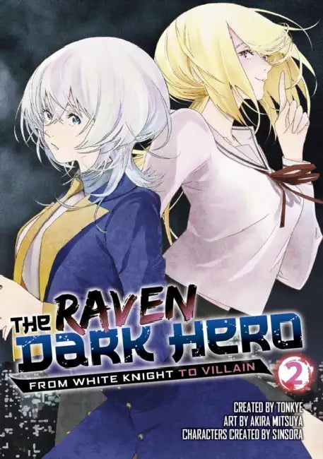The Raven Dark Hero Vol.2 by Tonkye, Akira Mitsuya
