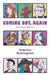 Coming Out, Again: Transition Stories by Sabrina Symington