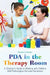 PDA in the Therapy Room: A Clinician's Guide to Working with Children with Pathological Demand Avoidance by Raelene Dundon