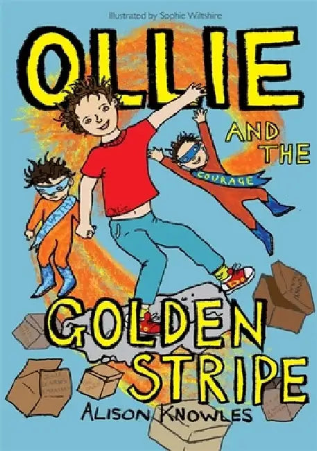 Ollie and the Golden Stripe by Alison Knowles